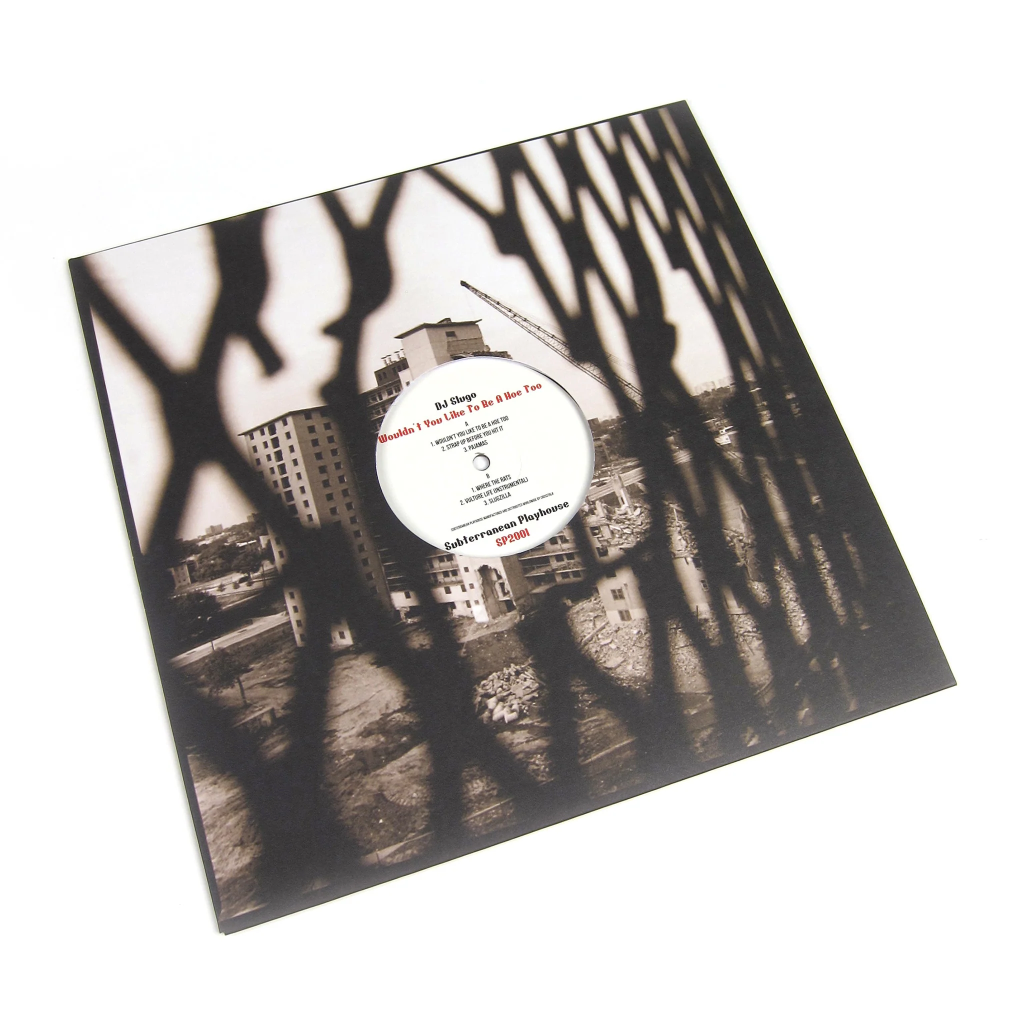 DJ Slugo: Wouldn't You Like To Be A Hoe Too Vinyl 12"