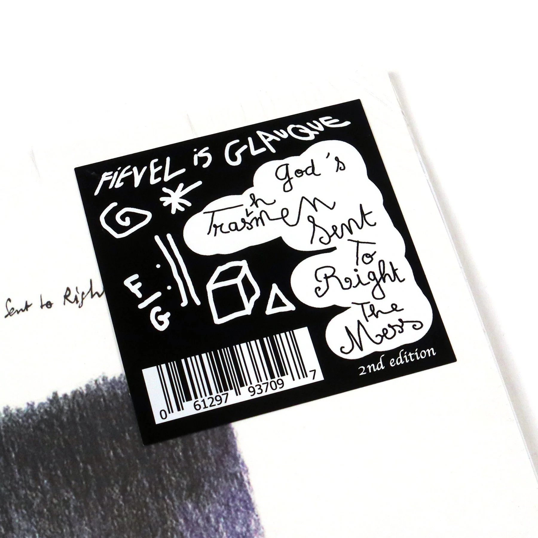 Fievel Is Glauque: God's Trashmen Sent To Right The Mess Vinyl LP - Image 4