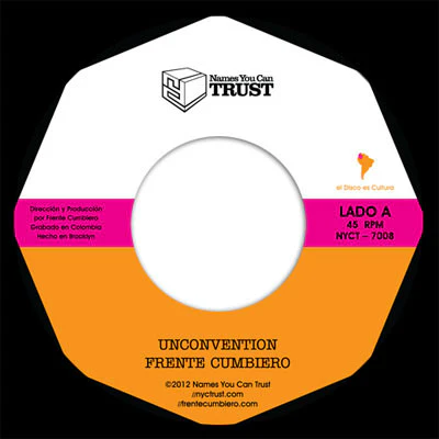Frente Cumbiero: Unconvention 7"