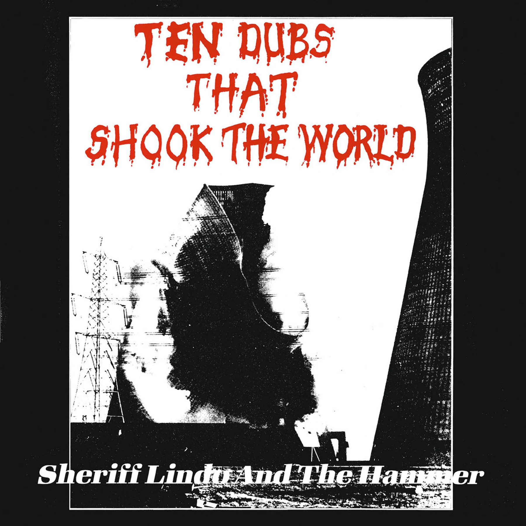 Sheriff Lindo & The Hammer: Ten Dubs That Shook The World Vinyl LP - Image 3