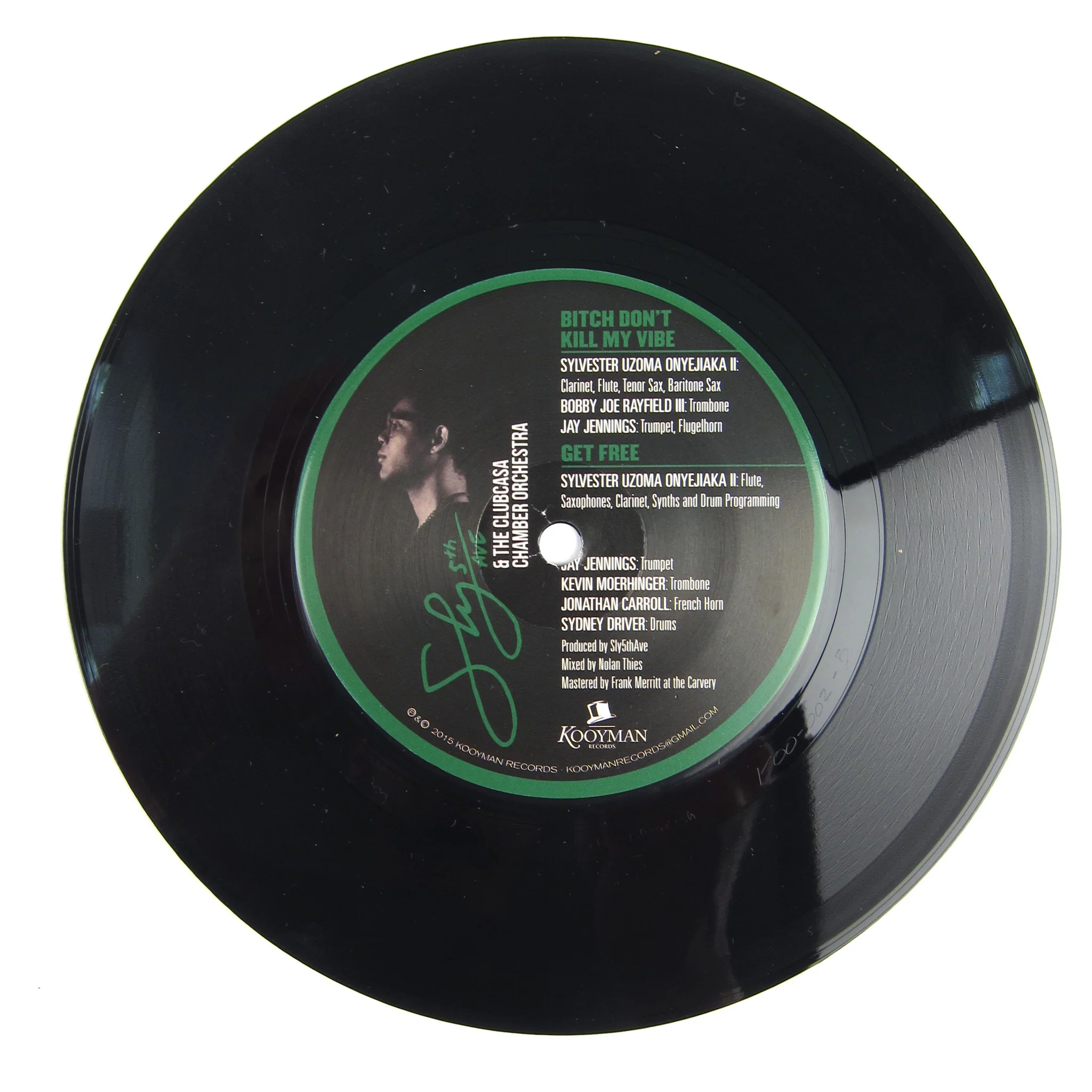 Sly5thAve & The Clubcasa Chamber Orchestra: Bitch Don't Kill My Vibe / Get Free Vinyl 7" - Image 2